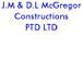 McGregor J.M.  D.L. Constructions Pty Ltd