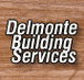 Delmonte Building Services - Builders NSW